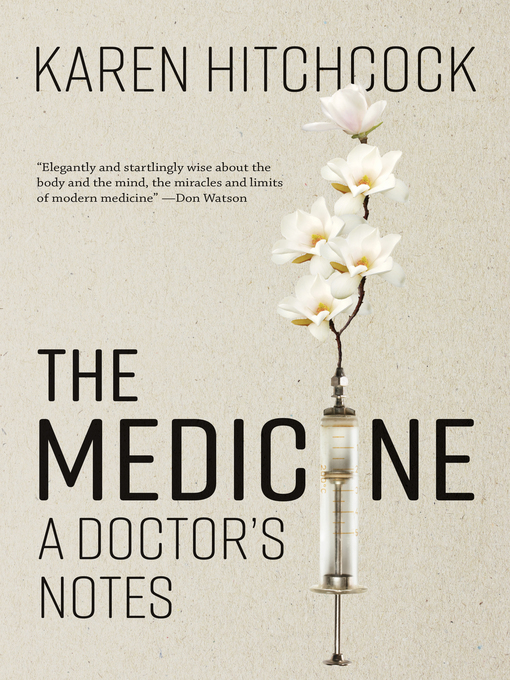 Title details for The Medicine by Karen Hitchcock - Available